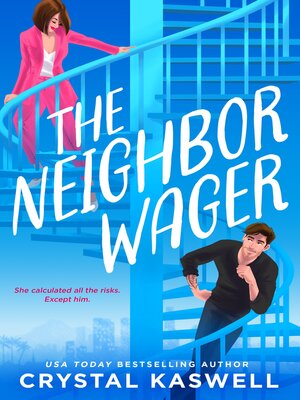 cover image of The Neighbor Wager